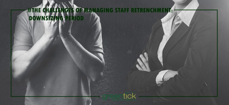 Human Resource HR Retrenchment and Downsizing Human Resource HR Retrenchment and Downsizing greentick