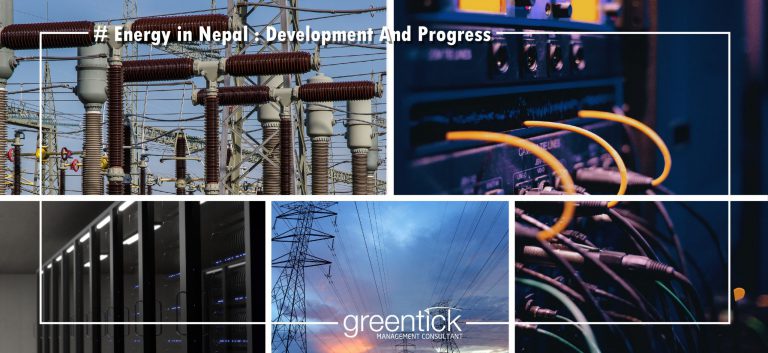 energy-in-nepal-development-and-progress-greentick-management