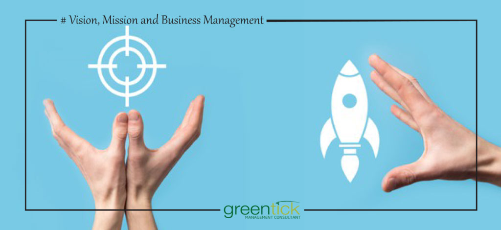 vision mission and business management