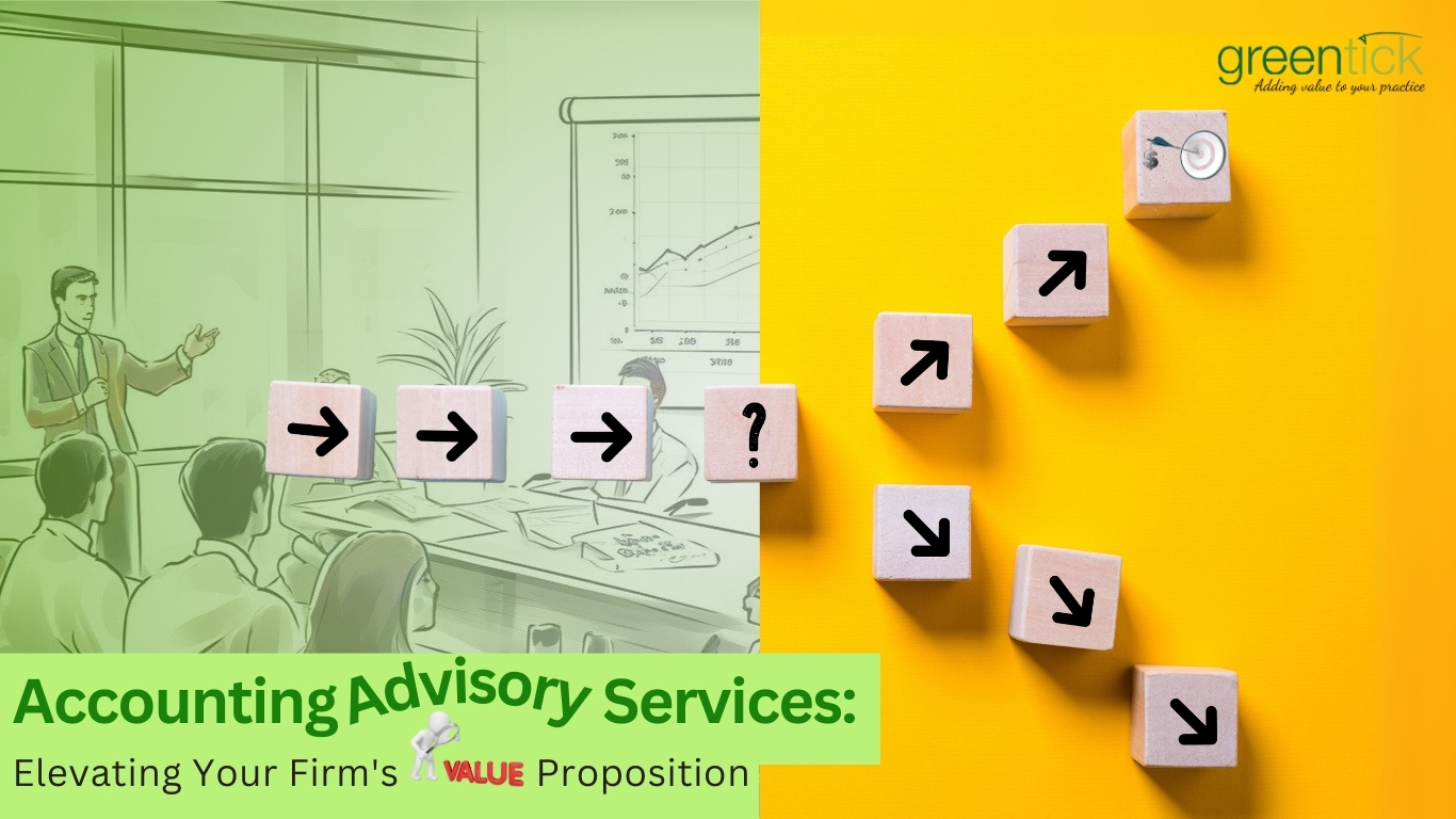 Accounting Advisory Services: Elevating Your Firm's Value Proposition