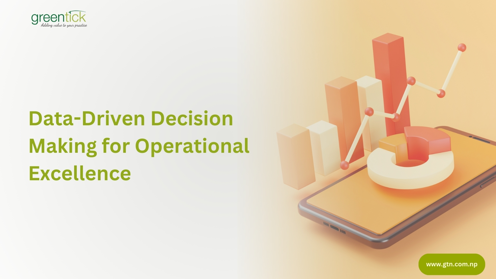 Data-Driven Decision Making for Operational Excellence